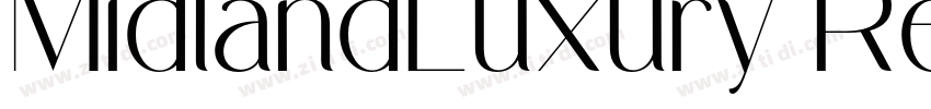 MidlandLuxury Regula字体转换 MidlandLuxury Regula字体转换